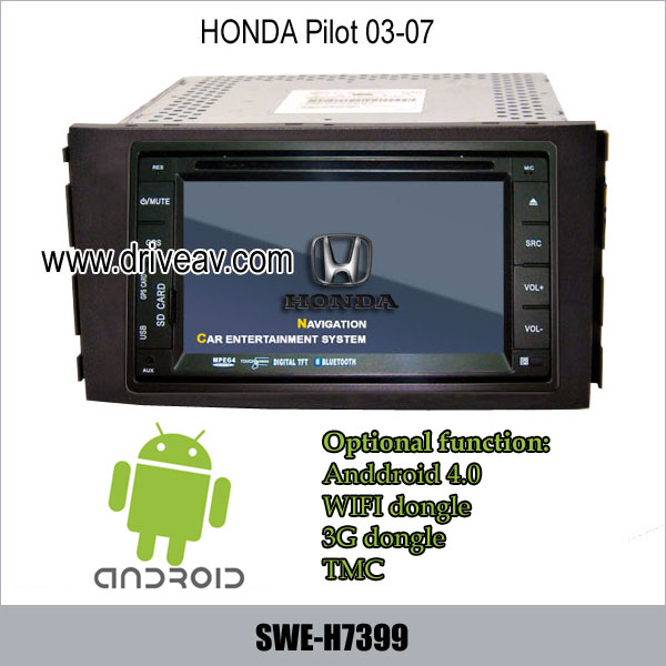 HONDA Pilot stereo 03-08 radio Car DVD player TV GPS Android 4.0 wifi 3G SWE-H7399